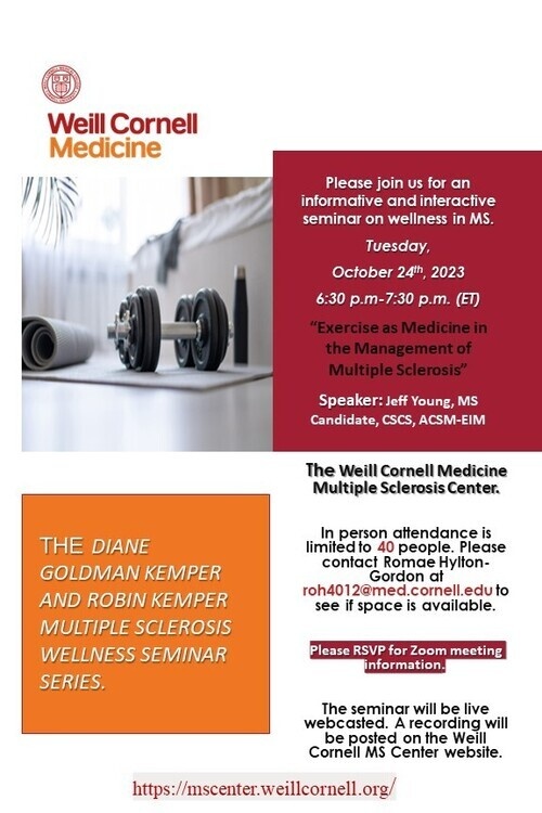 The Diane Goldman Kemper and Robin Kemper Multiple Sclerosis Wellness Seminar Series